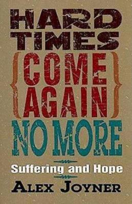 Book cover for Hard Times Come Again No More
