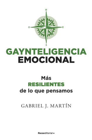 Cover of Gaynteligencia emocional/ Emotional Gayntelligence