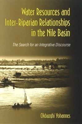 Cover of Water Resources and Inter-Riparian Relations in the Nile Basin