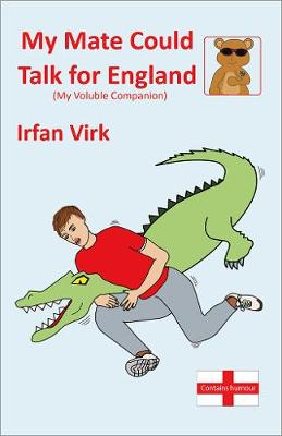 Book cover for My Mate Could Talk for England