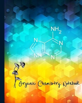 Book cover for Organic Chemistry Notebook