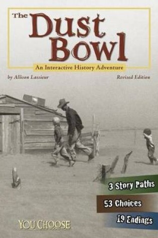 Cover of Dust Bowl: an Interactive History Adventure (You Choose: History)