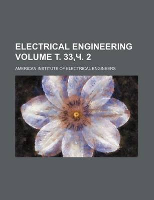 Book cover for Electrical Engineering Volume . 33, . 2