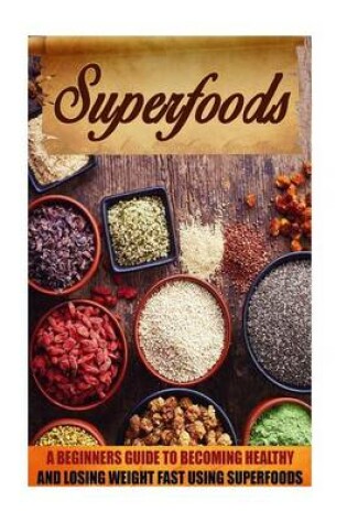 Cover of Superfoods