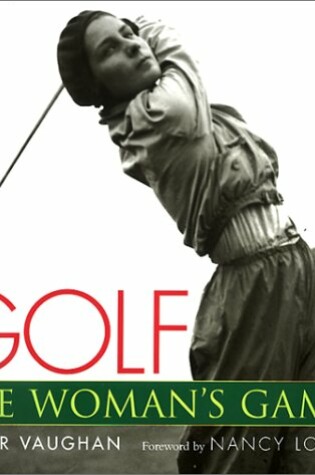 Cover of Golf: The Woman's Game