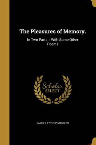Cover of The Pleasures of Memory.