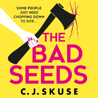 Book cover for The Bad Seeds