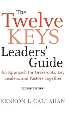 Book cover for The Twelve Keys Leaders' Guide