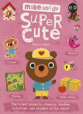 Book cover for Make and Do: Super Cute