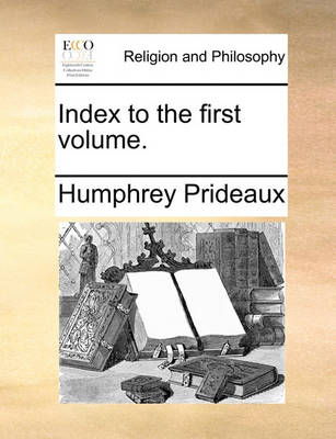 Book cover for Index to the First Volume.