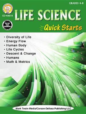 Book cover for Life Science Quick Starts, Grades 4 - 8