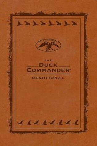 Cover of The Duck Commander Devotional: Brown