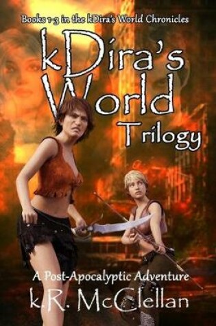 Cover of The kDira's World Trilogy