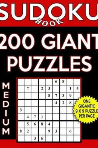 Cover of Sudoku Book 200 Medium Giant Puzzles