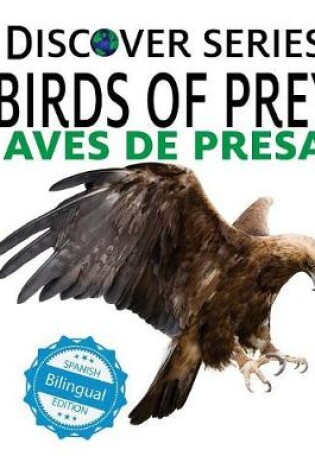 Cover of Birds of Prey / Aves de Presa