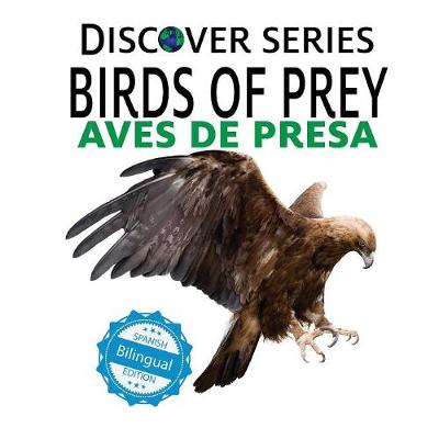 Book cover for Birds of Prey / Aves de Presa