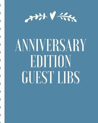 Book cover for Anniversary Edition Guest Libs