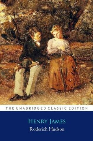 Cover of Roderick Hudson By Henry James ''Annotated Classic Edition''