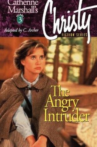 Cover of The Angry Intruder