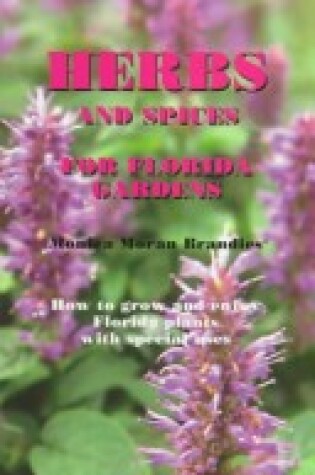 Cover of Herbs and Spices for Florida Gardens