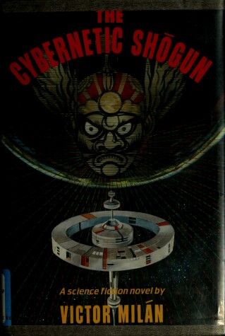 Book cover for The Cybernetic Shogun