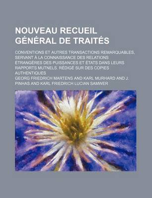 Book cover for Nouveau Recueil General de Traites (20); Conventions Et Autres Transactions Remarquables, Servant a la Connaissance Des Relations Etrangeres Des Puiss