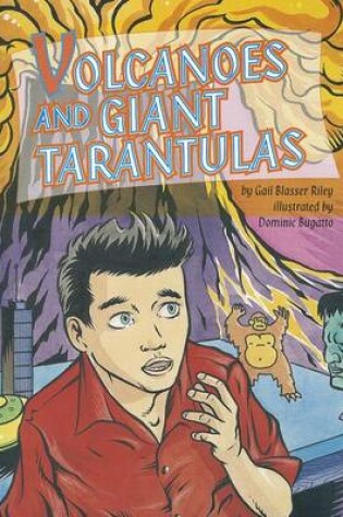 Cover of Comprehension Power Readers Volcanoes and Giant Tarantulas Grade 6 2004c
