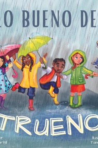 Cover of Lo bueno del trueno