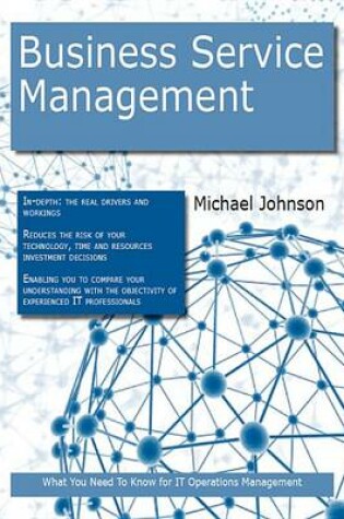 Cover of Business Service Management: What You Need to Know for It Operations Management