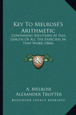 Cover of Key to Melrose's Arithmetic