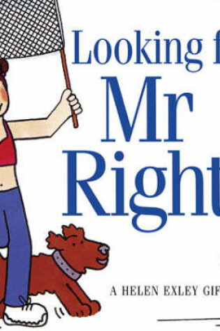 Cover of Looking for Mr Right