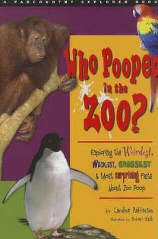 Cover of Who Pooped in the Zoo?