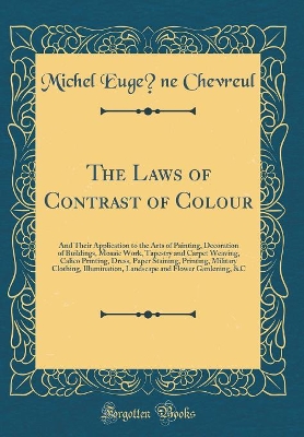 Book cover for The Laws of Contrast of Colour