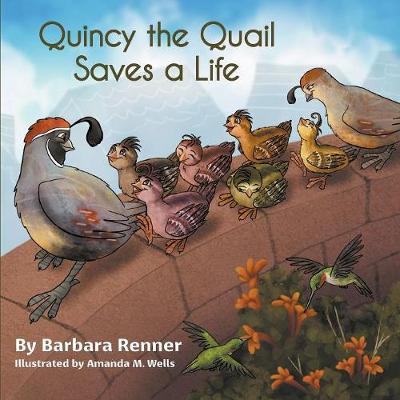 Cover of Quincy the Quail Saves a Life