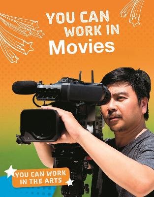 Book cover for You Can Work in Movies