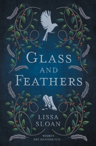 Cover of Glass and Feathers