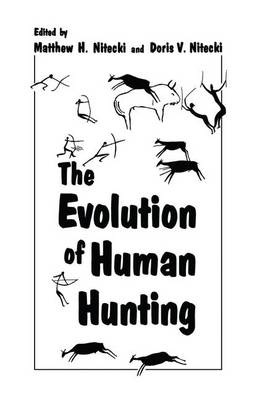 Book cover for The Evolution of Human Hunting