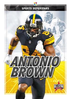 Book cover for Sports Superstars: Antonio Brown