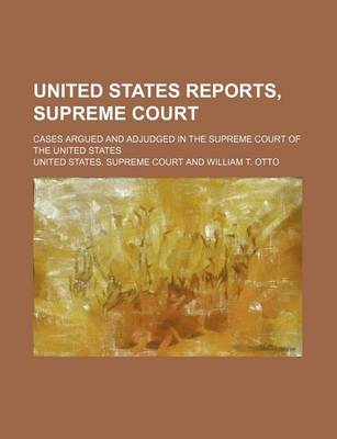 Book cover for United States Reports, Supreme Court (Volume 106); Cases Argued and Adjudged in the Supreme Court of the United States