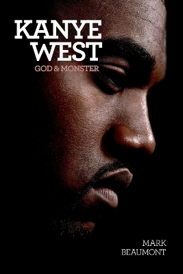 Book cover for Kanye West: God and Monster