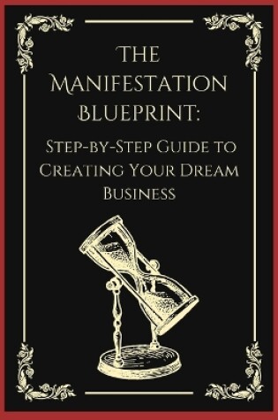 Cover of The Manifestation Blueprint