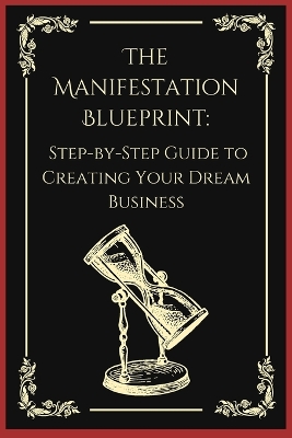 Book cover for The Manifestation Blueprint