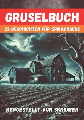 Cover of Gruselbuch f�r Erwachsene