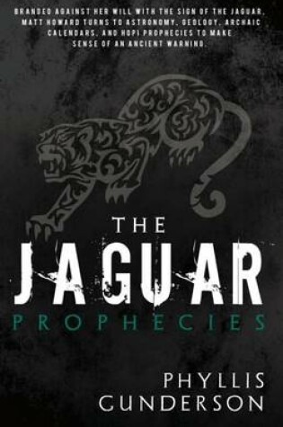 Cover of The Jaguar Prophecies
