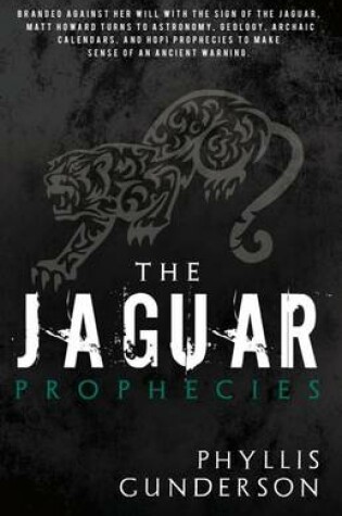 The Jaguar Prophecies