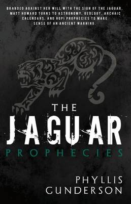 Book cover for The Jaguar Prophecies