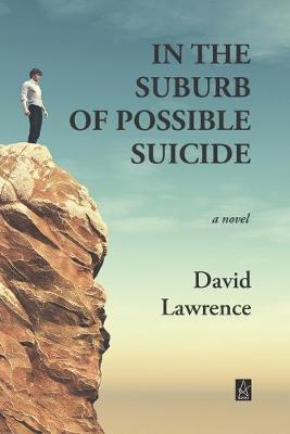 Book cover for In the Suburb of Possible Suicide