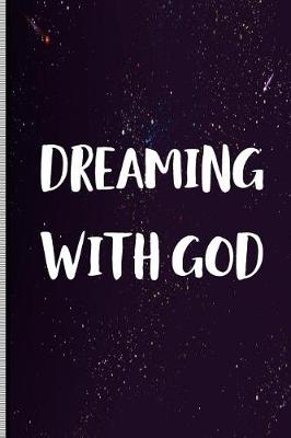 Book cover for Dreaming with God