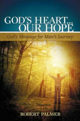 Cover of God's Heart ... Our Hope