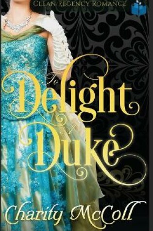 Cover of To Delight a Duke